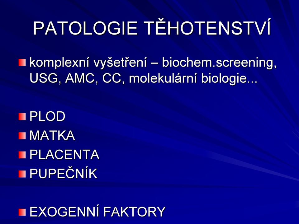 screening, USG, AMC, CC,