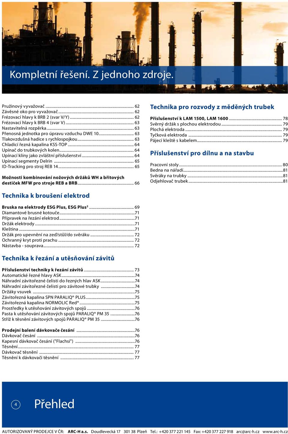 .. 64 Upínací klíny jako zvláštní příslušenství... 64 Upínací segmenty Delrin... 65 ID-Tracking pro stroj REB 14.