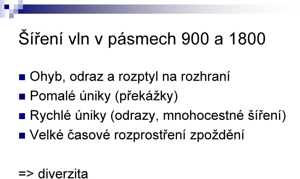 (překážky) Rychlé úniky (odrazy, mnohocestné