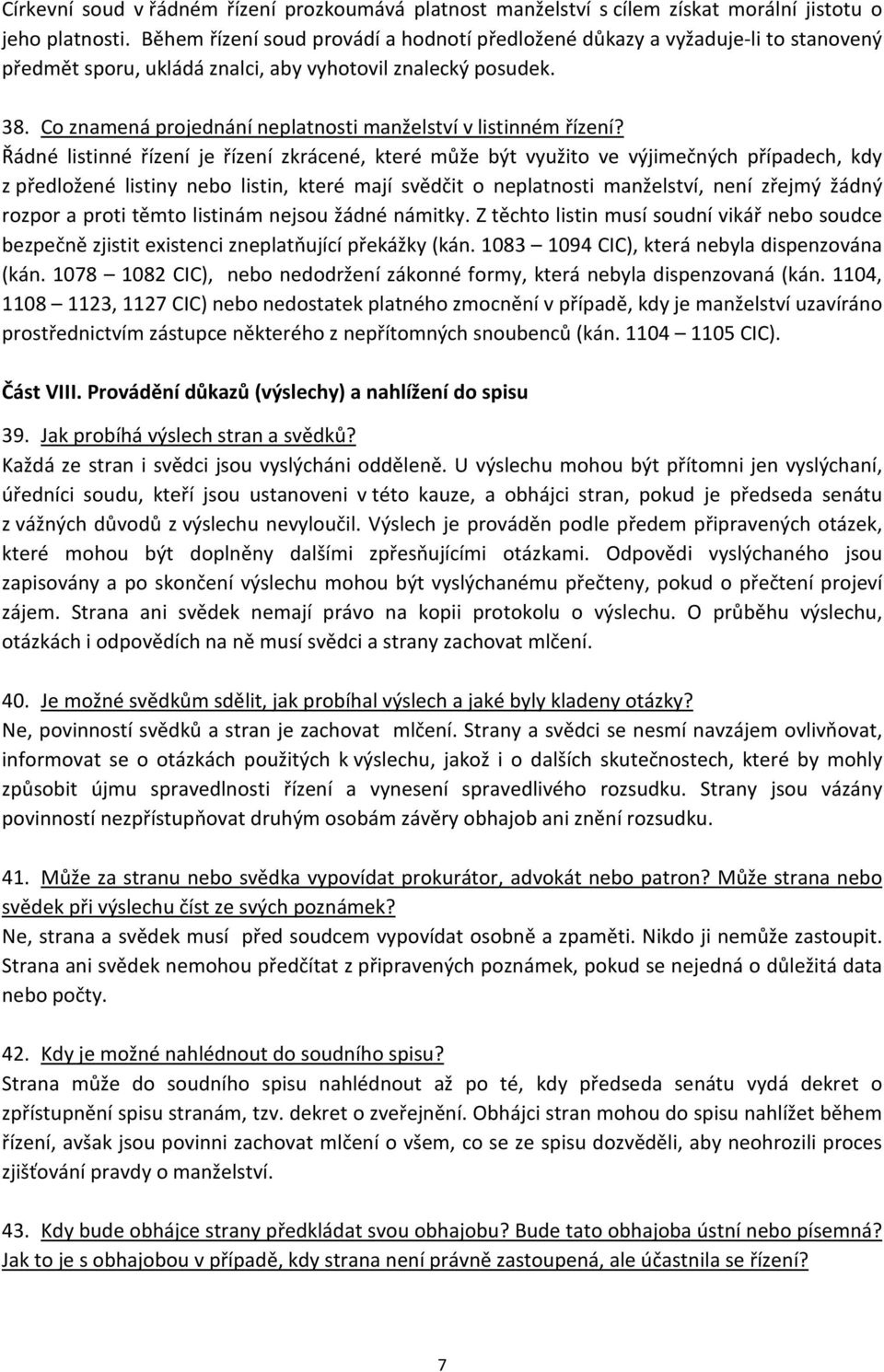 Co znamená projednání neplatnosti manželství v listinném řízení?