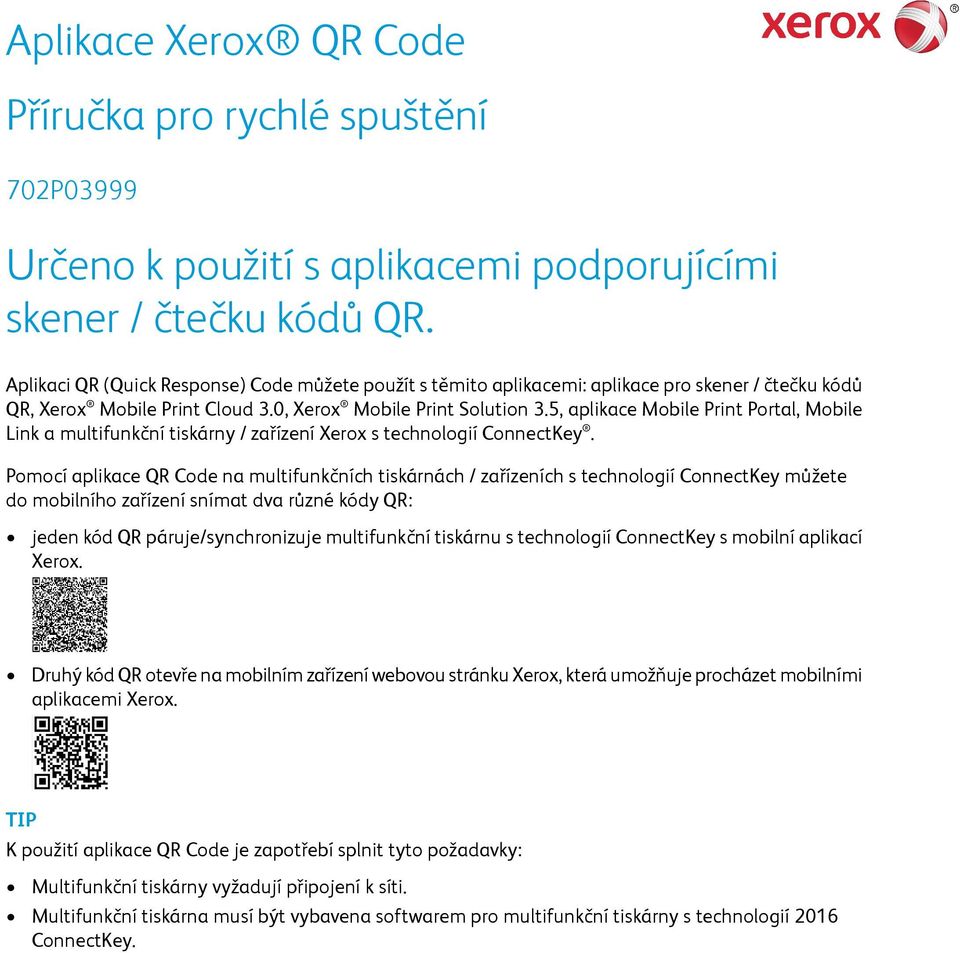 5, aplikace Mobile Print Portal, Mobile Link a multifunkční tiskárny / zařízení Xerox s technologií ConnectKey.