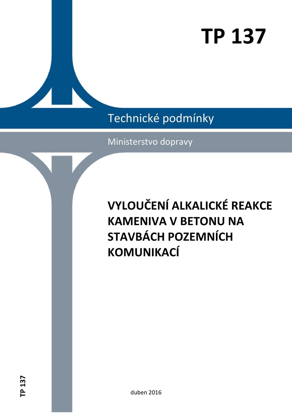 ALKALICKÉ REAKCE KAMENIVA V BETONU