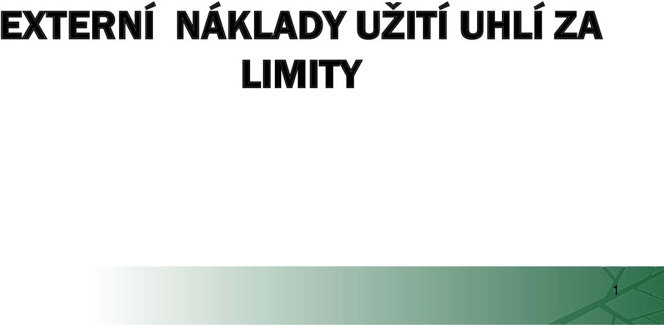 UŽITÍ