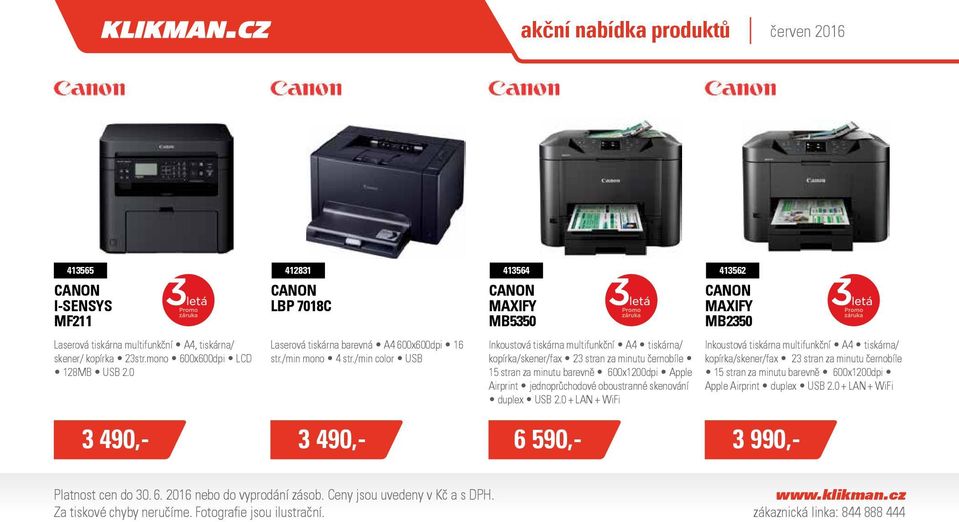 /min color USB Canon MAXIFY MB5350 Inkoustová tiskárna multifunkční A4 tiskárna/ kopírka/skener/fax 23 stran za minutu černobíle 15 stran za minutu barevně 600x1200dpi Apple