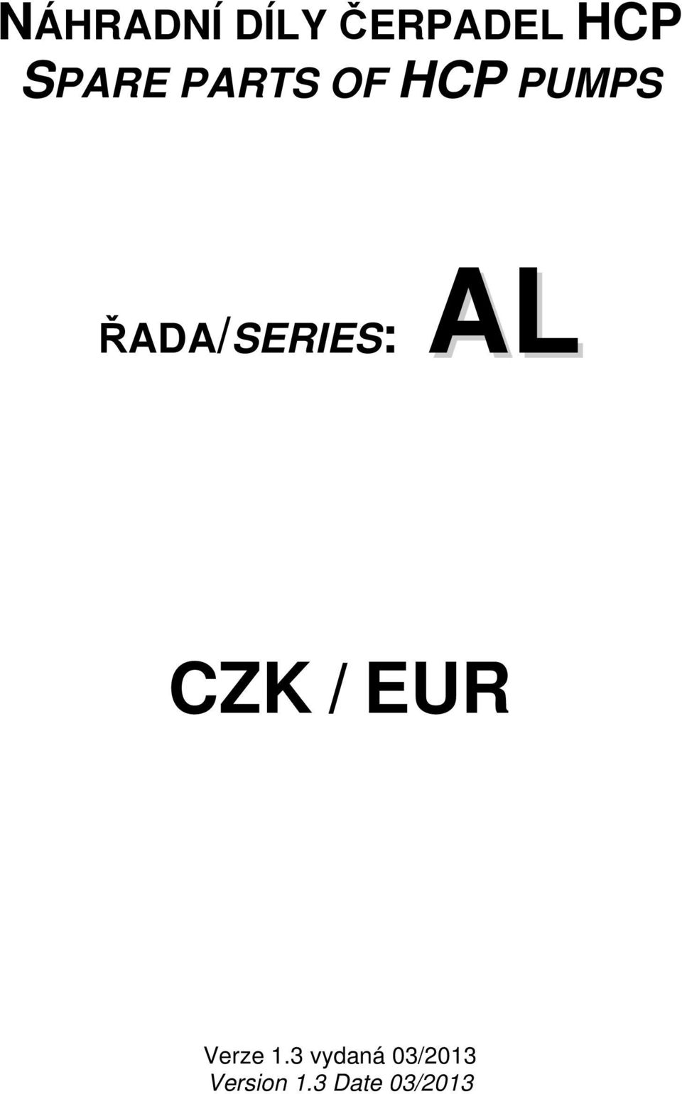 AL CZK / EUR Verze 1.