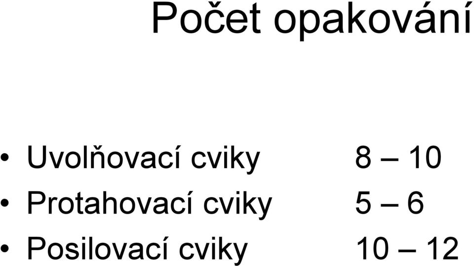 10 Protahovací cviky