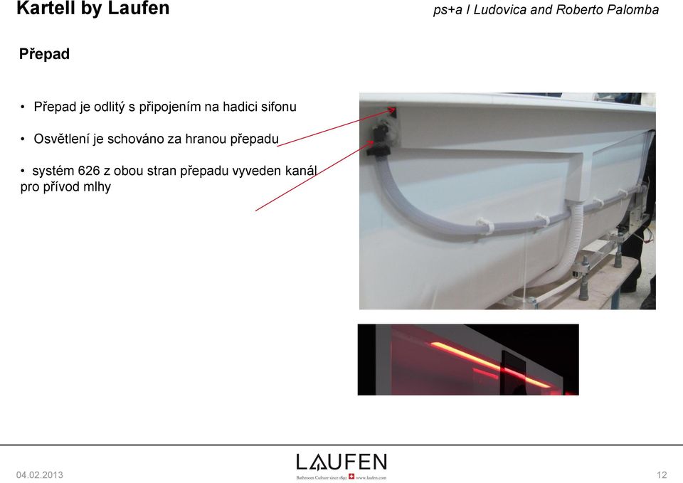 hranou přepadu systém 626 z obou stran