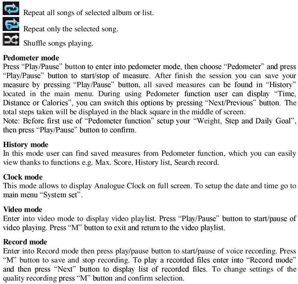 After finish the session you can save your measure by pressing Play/Pause button, all saved measures can be found in History located in the main menu.