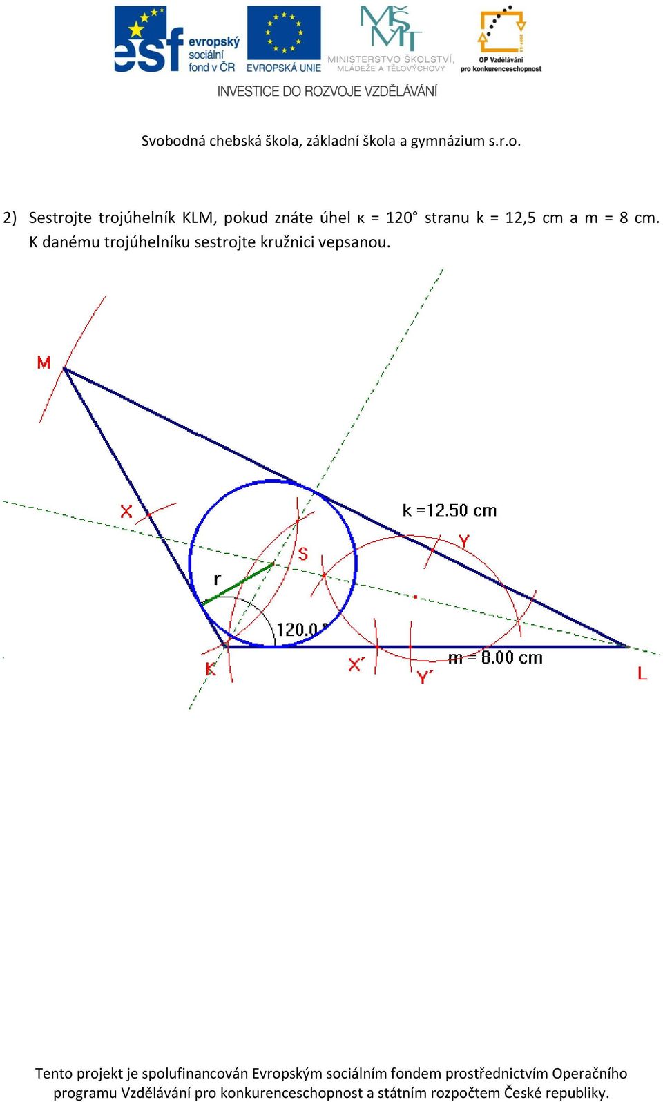 = 12,5 cm a m = 8 cm.