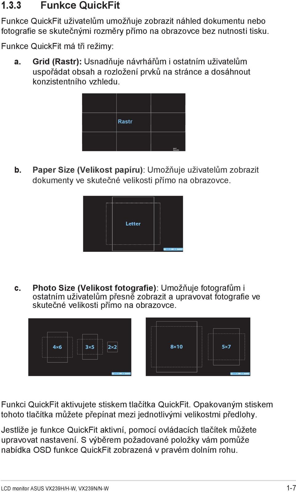 Paper Size (Velikost papíru): Umožňuje uživatelům zobrazit dokumenty ve skutečné velikosti přímo na obrazovce. c.