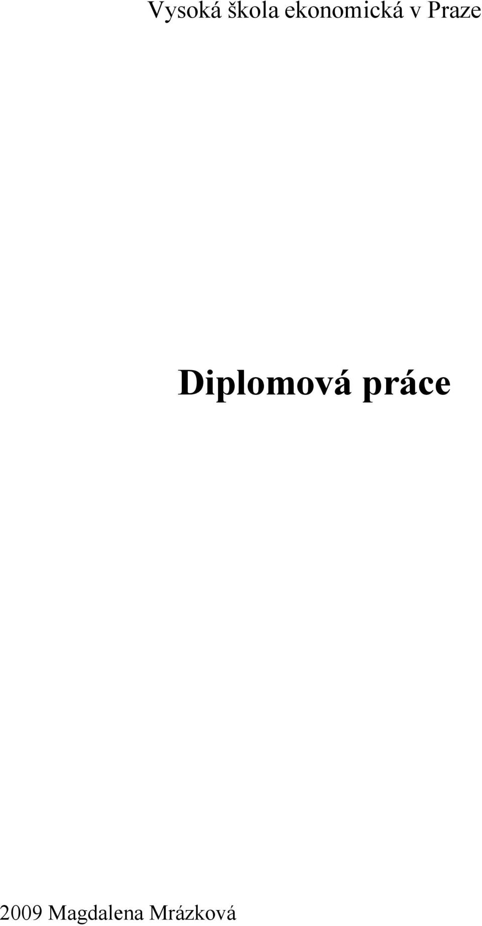 Diplomová práce