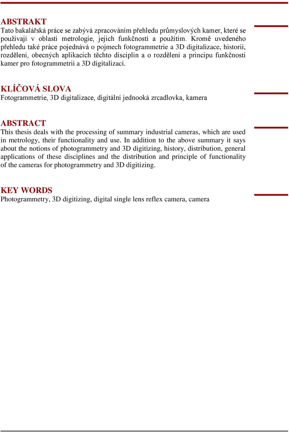 fotogrammetrii a 3D digitalizaci.