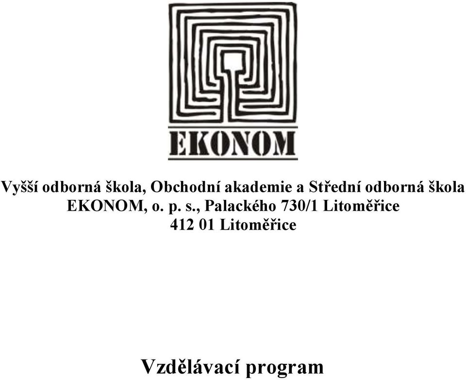 EKONOM, o. p. s.