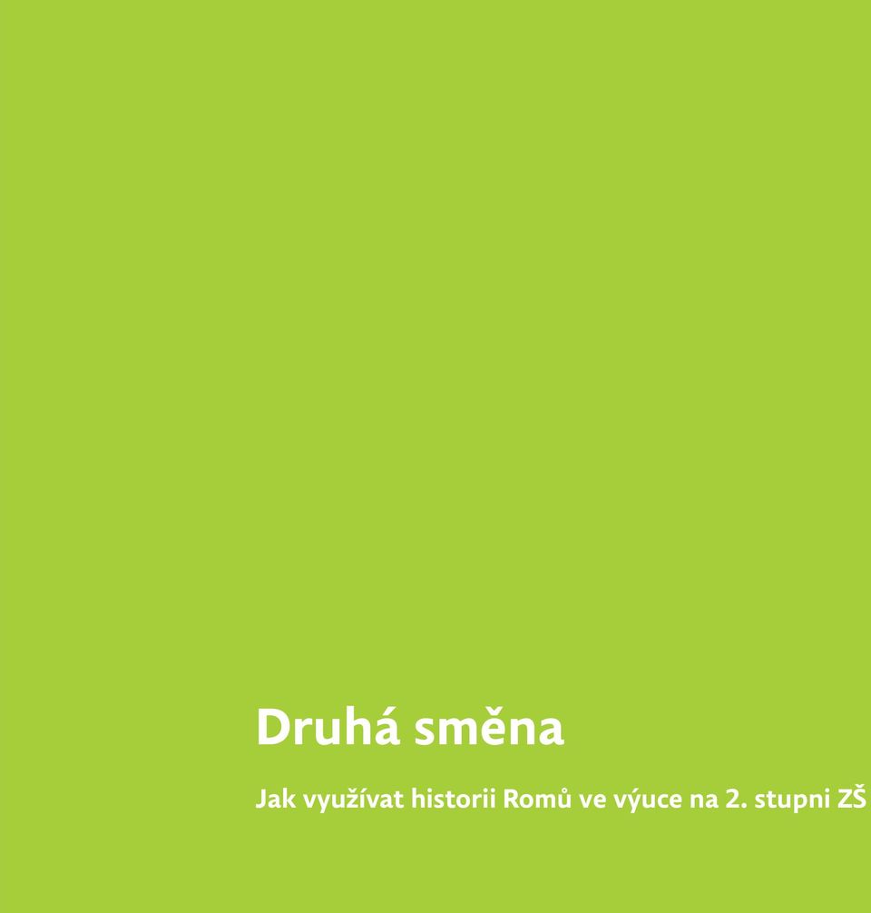 historii Romů ve