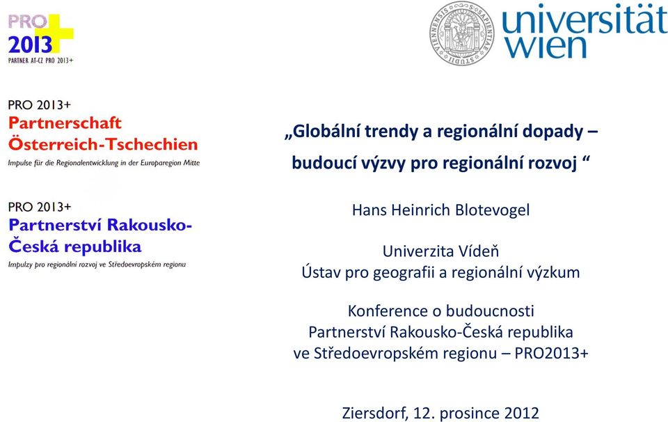 a regionální výzkum Konference o budoucnosti Partnerství