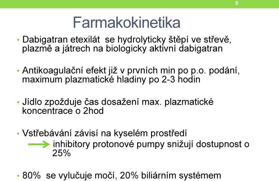 gulační efekt již v prvních min po 