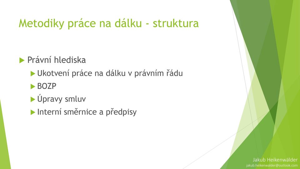 Ukotvení práce na dálku v právním