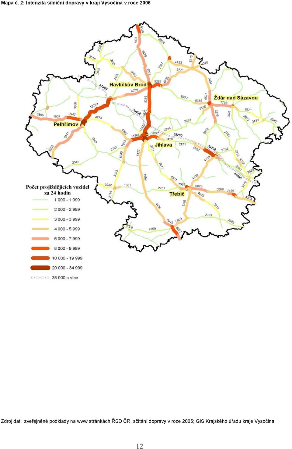 v roce 2005 Zdroj dat: zveřejněné podklady na