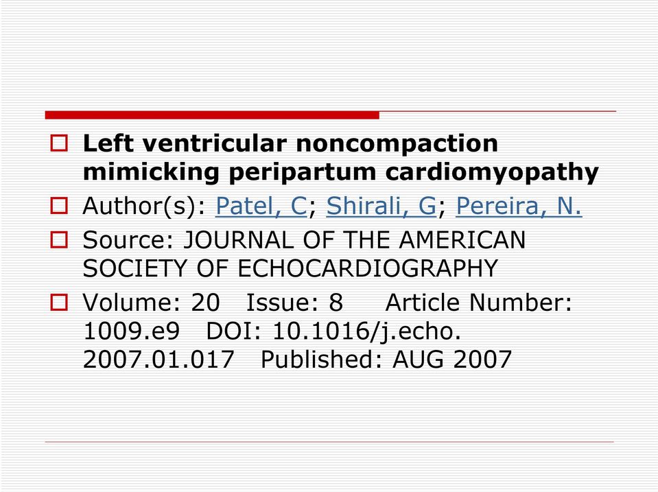 Source: JOURNAL OF THE AMERICAN SOCIETY OF ECHOCARDIOGRAPHY