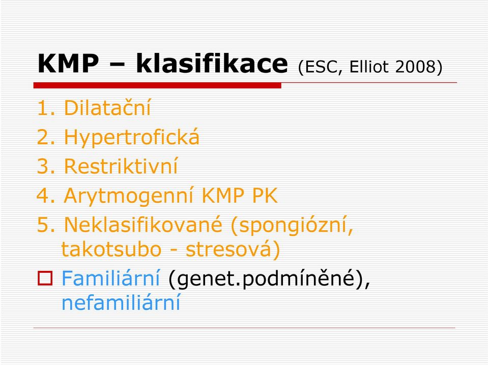 Arytmogenní KMP PK 5.