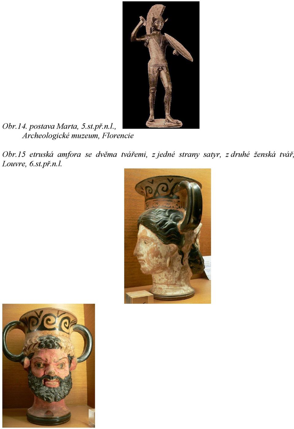 15 etruská amfora se dvěma tvářemi, z