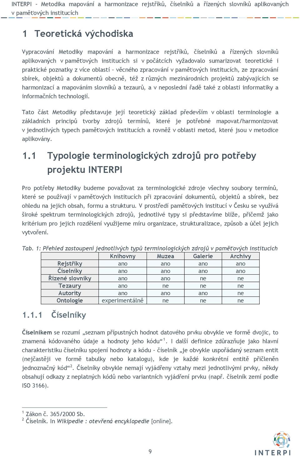 z oblasti informatiky a informačních technologií.