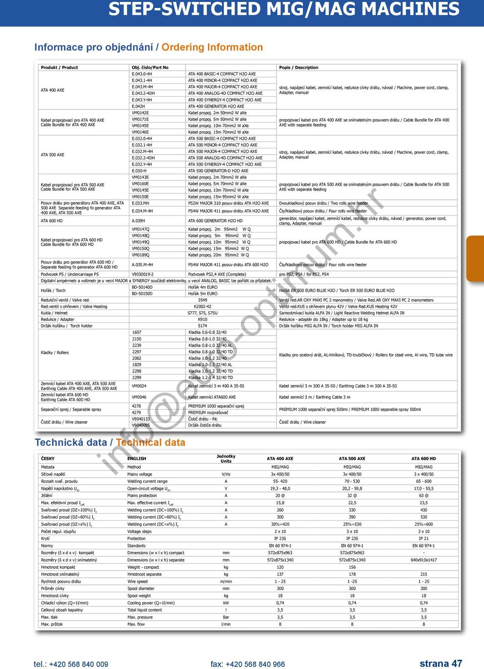 generátory ATA 400 AXE, ATA 500 AXE Separate feeding fo generator ATA 400 AXE, ATA 500 AXE E.043.