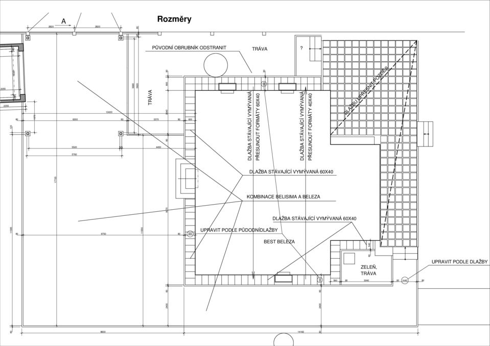 DLAŽBA STÁVAJÍCÍ VYMÝVANÁ PŘESUNOUT FORMÁTY 40X40 6300 3370 600 0 DLAŽBU UPŘESNIT POZDĚJI PŮVODNÍ OBRUBNÍK ODSTRANIT 9830 14182 2400