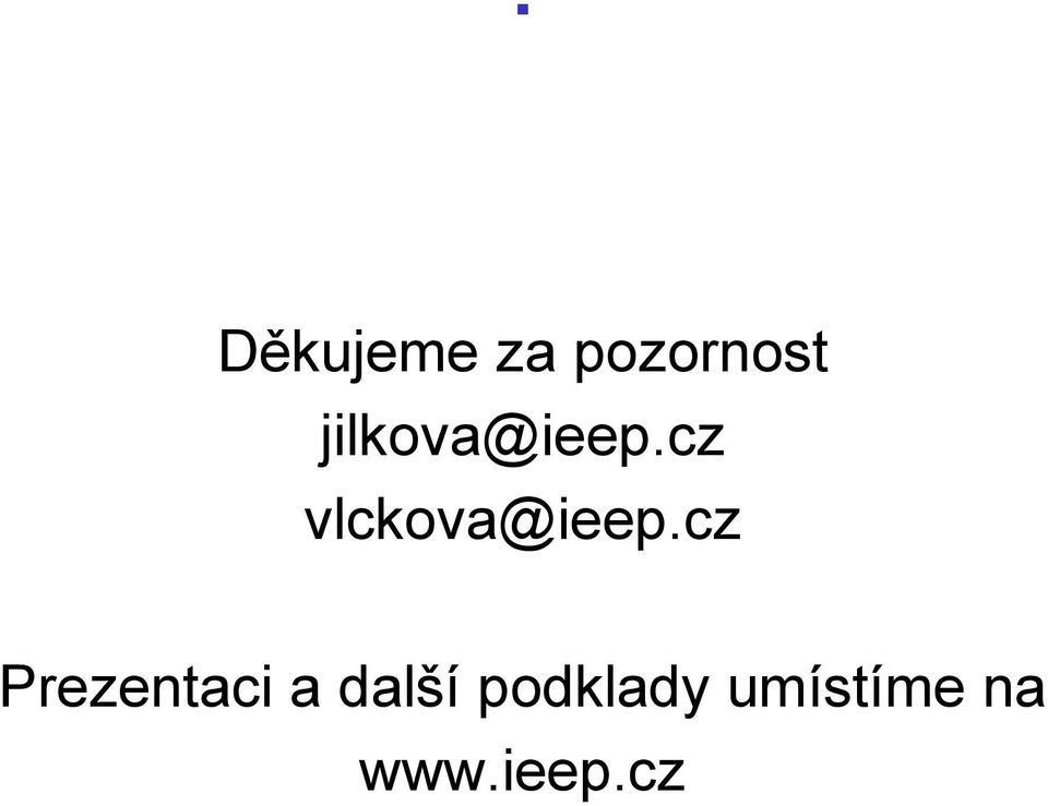 cz vlckova@ieep.