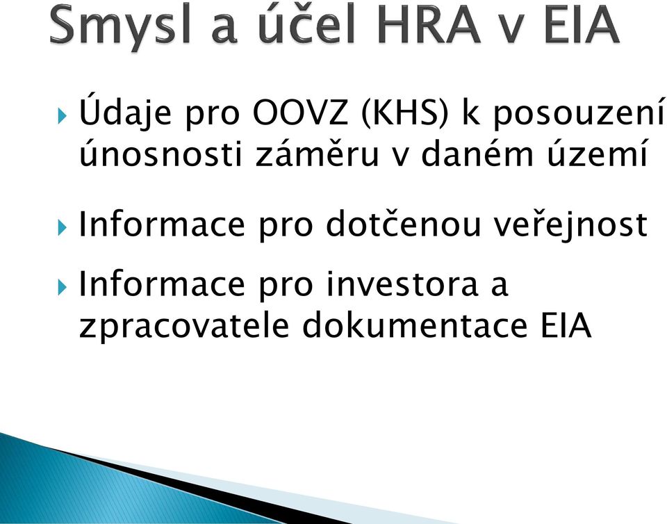 Informace pro dotčenou veřejnost