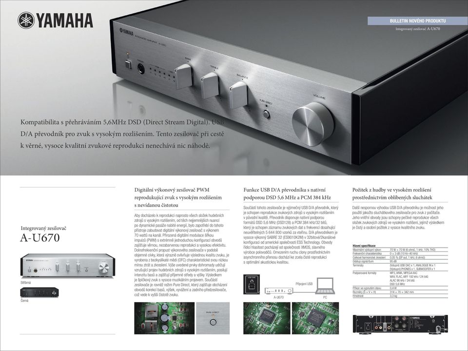 Integrovaný zesilovač A-U670 Stříbrná Černá Digitální výkonový zesilovač PWM reprodukující zvuk s vysokým rozlišením s nevídanou čistotou Aby docházelo k reprodukci naprosto všech složek hudebních
