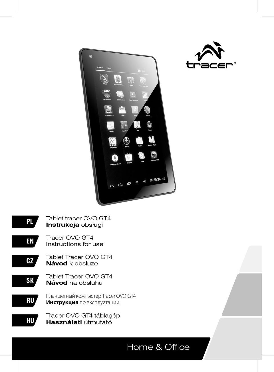 3 Tablet PC Instructions Návod k obsluze for use Tablet Tracer OVO GT4 Lite GT se systémem Android 4.0.