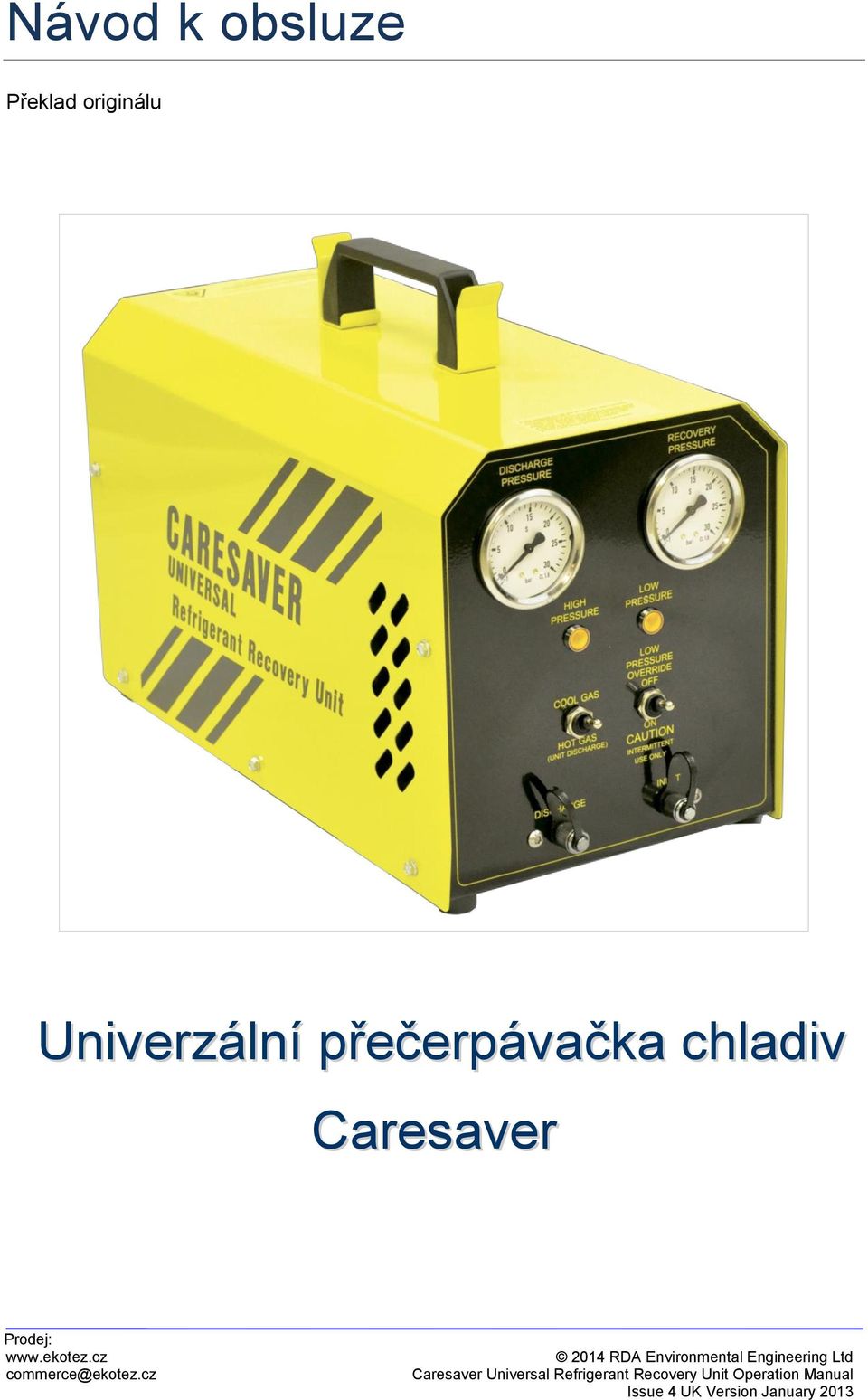 cz 2014 RDA Environmental Engineering Ltd Caresaver Universal