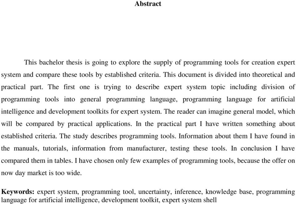 The first one is trying to describe expert system topic including division of programming tools into general programming language, programming language for artificial intelligence and development