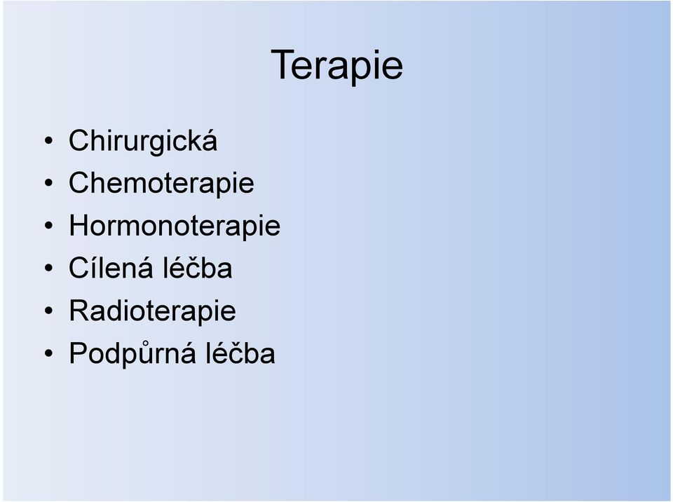 Hormonoterapie Cílená