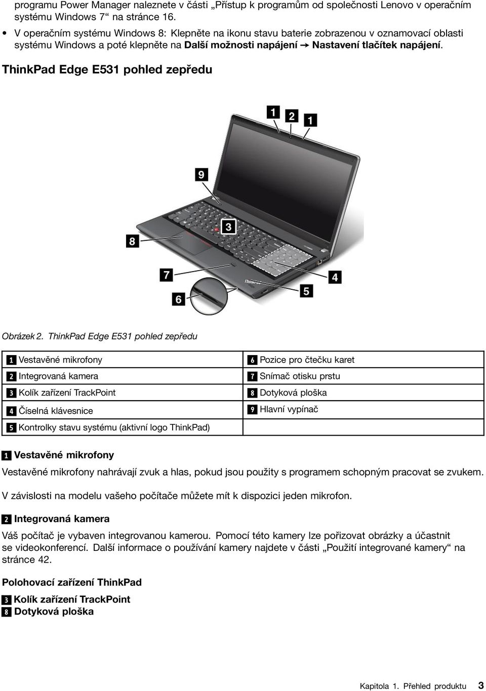 ThinkPad Edge E531 pohled zepředu Obrázek 2.