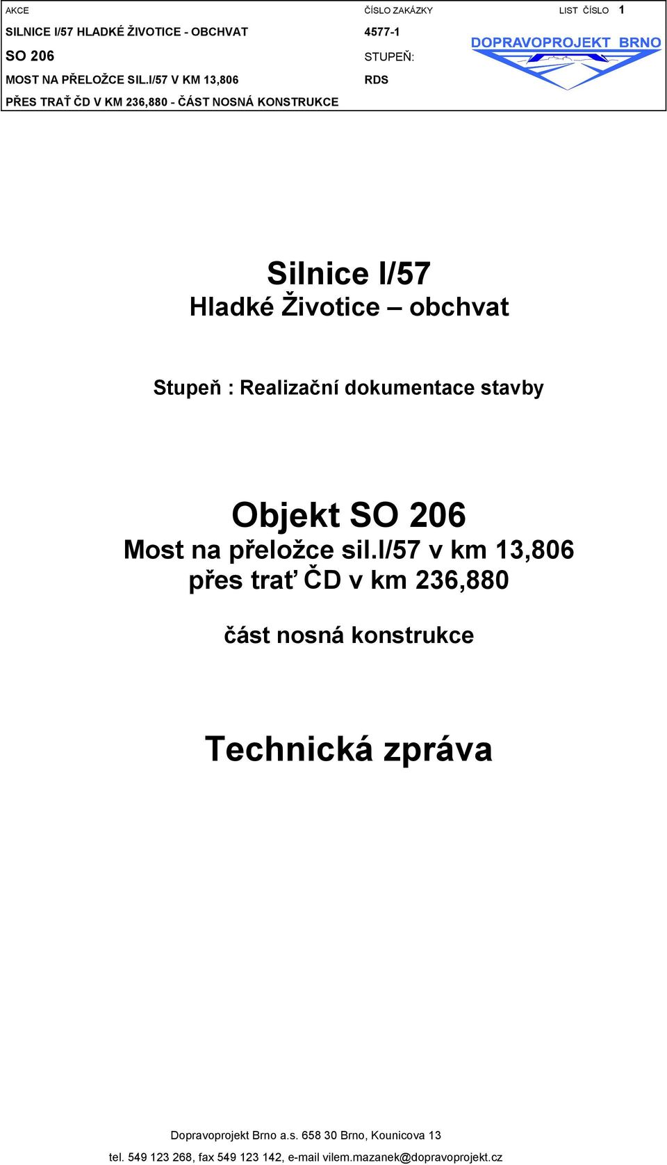 stavby Objekt Most na přeložce sil.