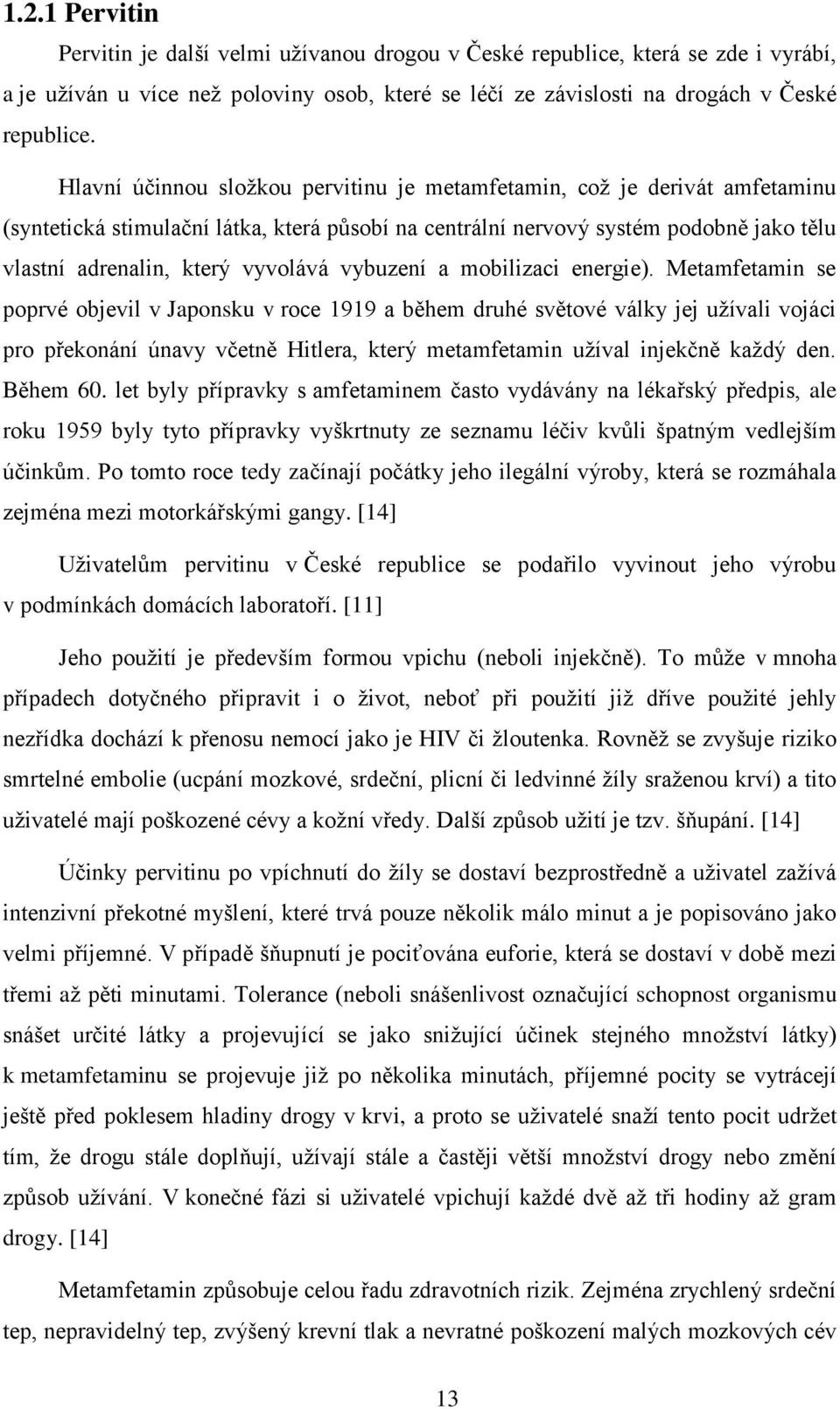 vybuzení a mobilizaci energie).