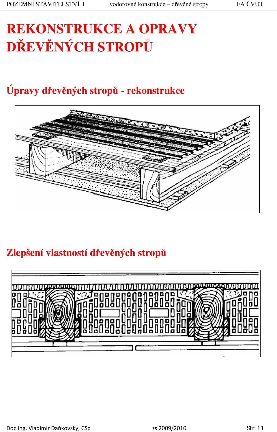 Zlepšení vlastností dřevěných stropů Doc.