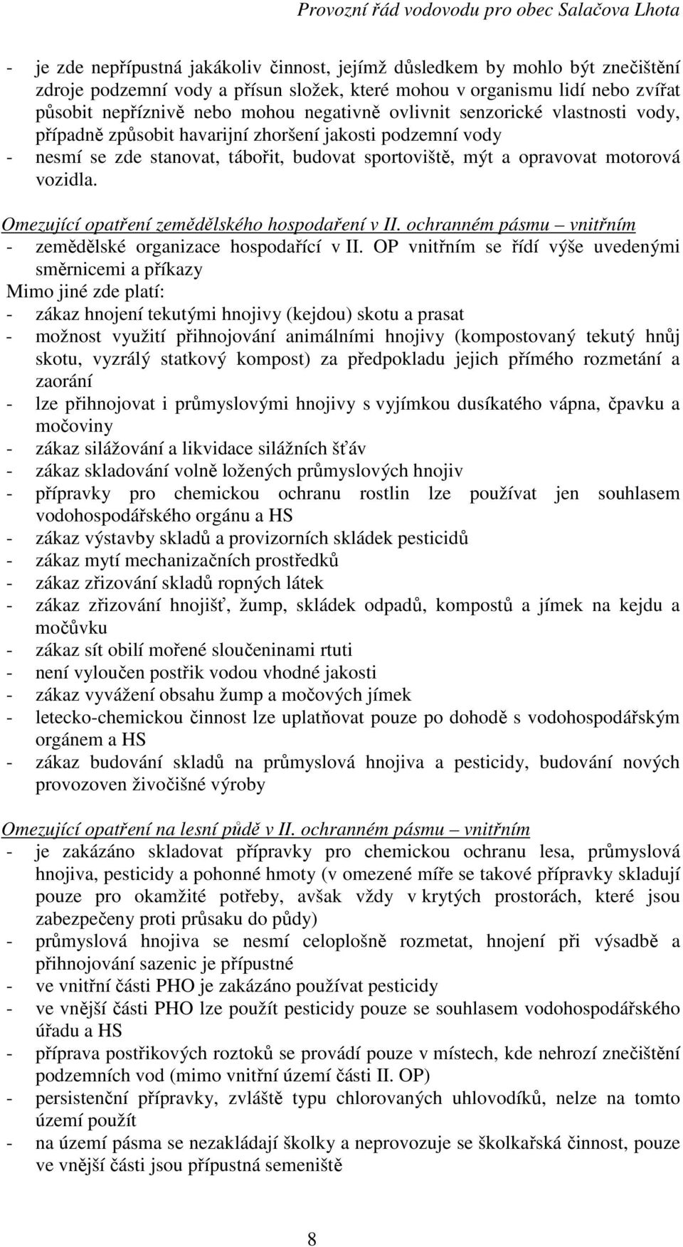 Omezující opatření zemědělského hospodaření v II. ochranném pásmu vnitřním - zemědělské organizace hospodařící v II.