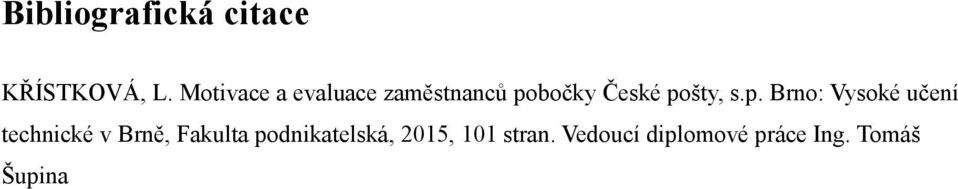 s.p. Brno: Vysoké učení technické v Brně, Fakulta