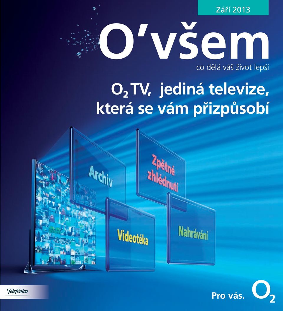 2 TV, jediná televize,