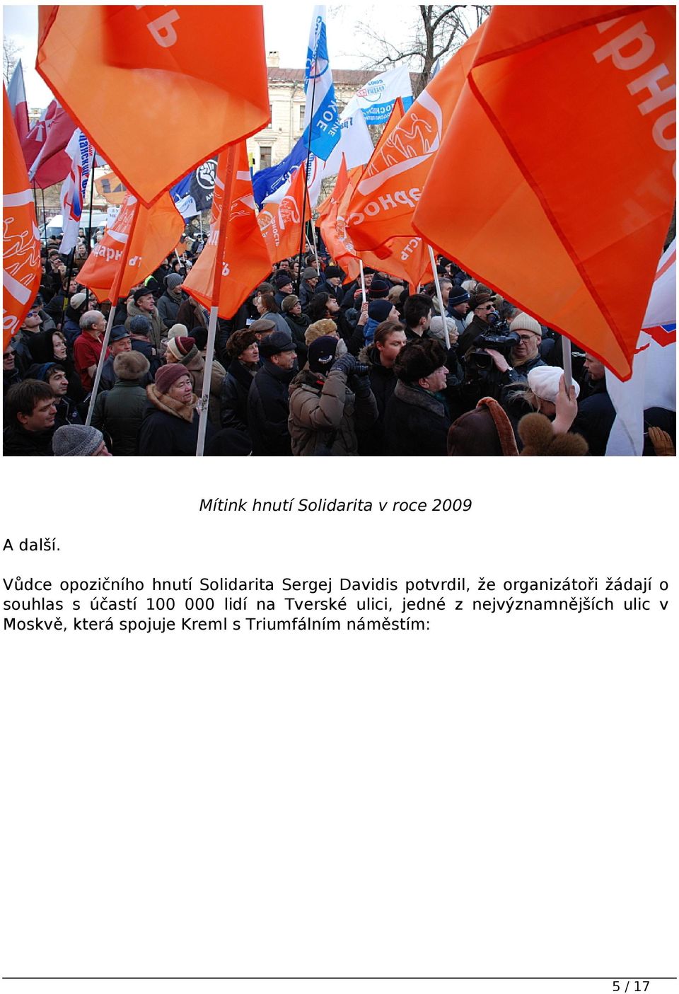 organizátoři žádají o souhlas s účastí 100 000 lidí na Tverské