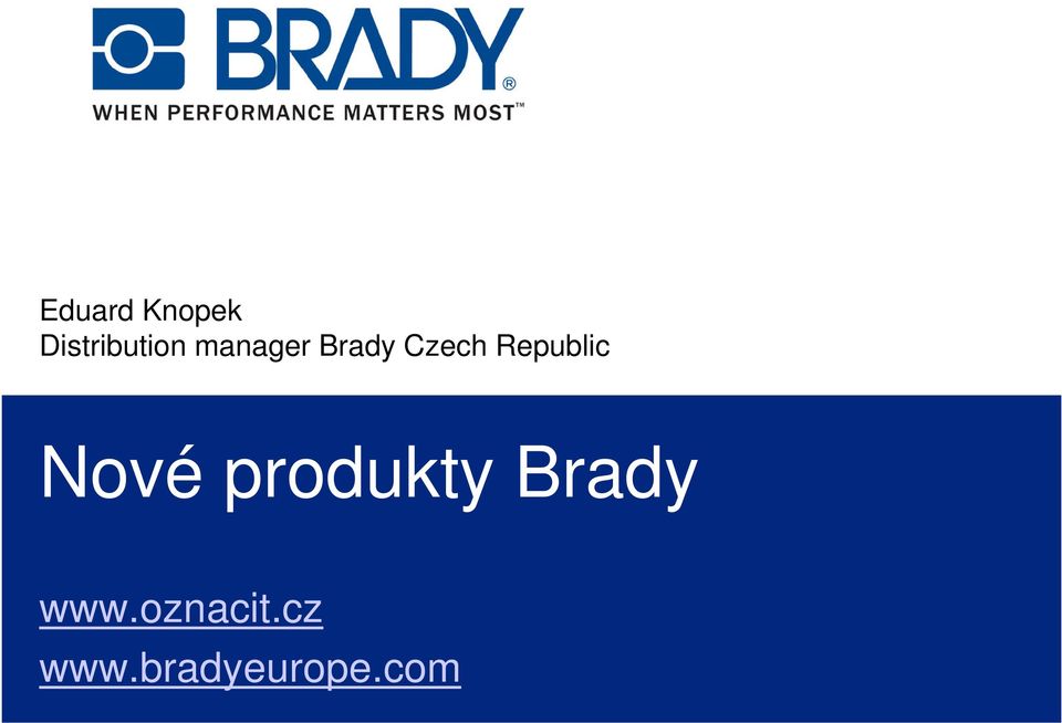 Czech Republic Nové produkty