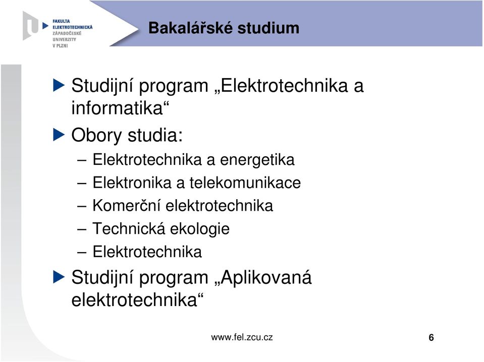 Elektronika a telekomunikace Komerční elektrotechnika