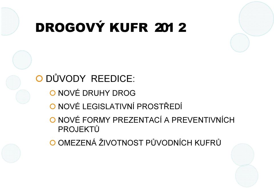 NOVÉ FORMY PREZENTACÍ A PREVENTIVNÍCH