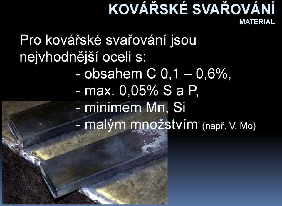 obsahem C 0,1 0,6%, - max.