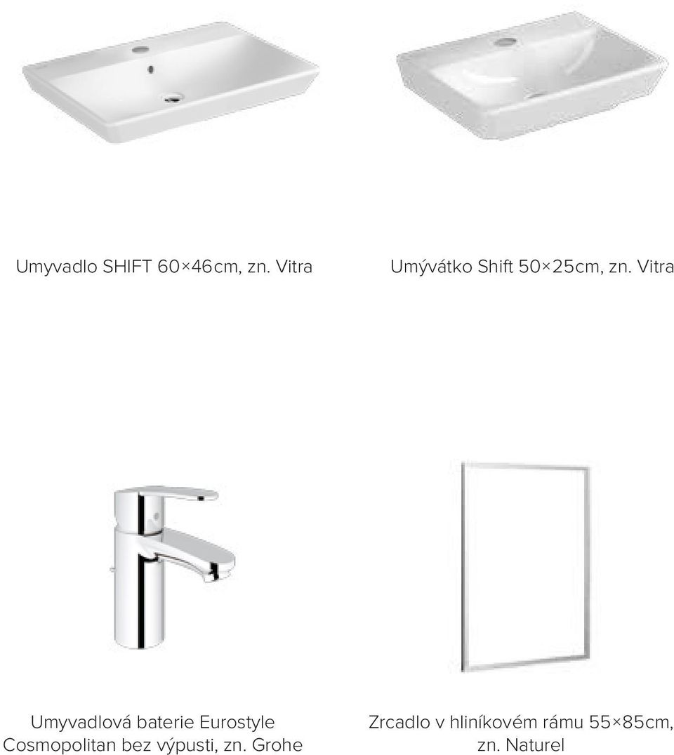 Vitra Umývátko Shift 50 25 cm, zn dlová baterie Eurostyle litan bez výpusti, zn.