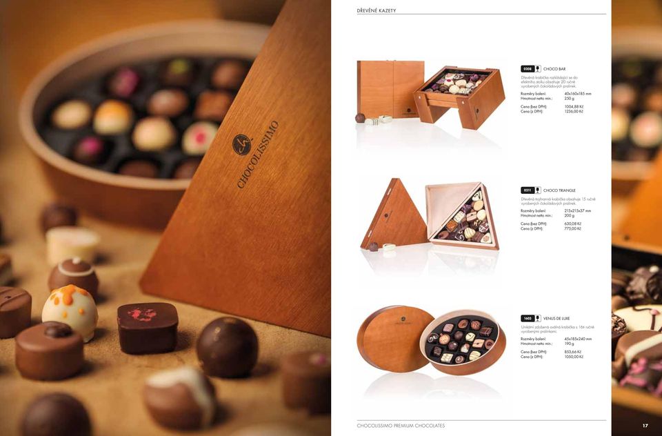 40x160x185 mm 250 g 1004,88 Kč 1236,00 Kč 0211 CHOCO TRIANGLE Dřevěná trojhranná krabička obsahuje 15 ručně vyrobených 