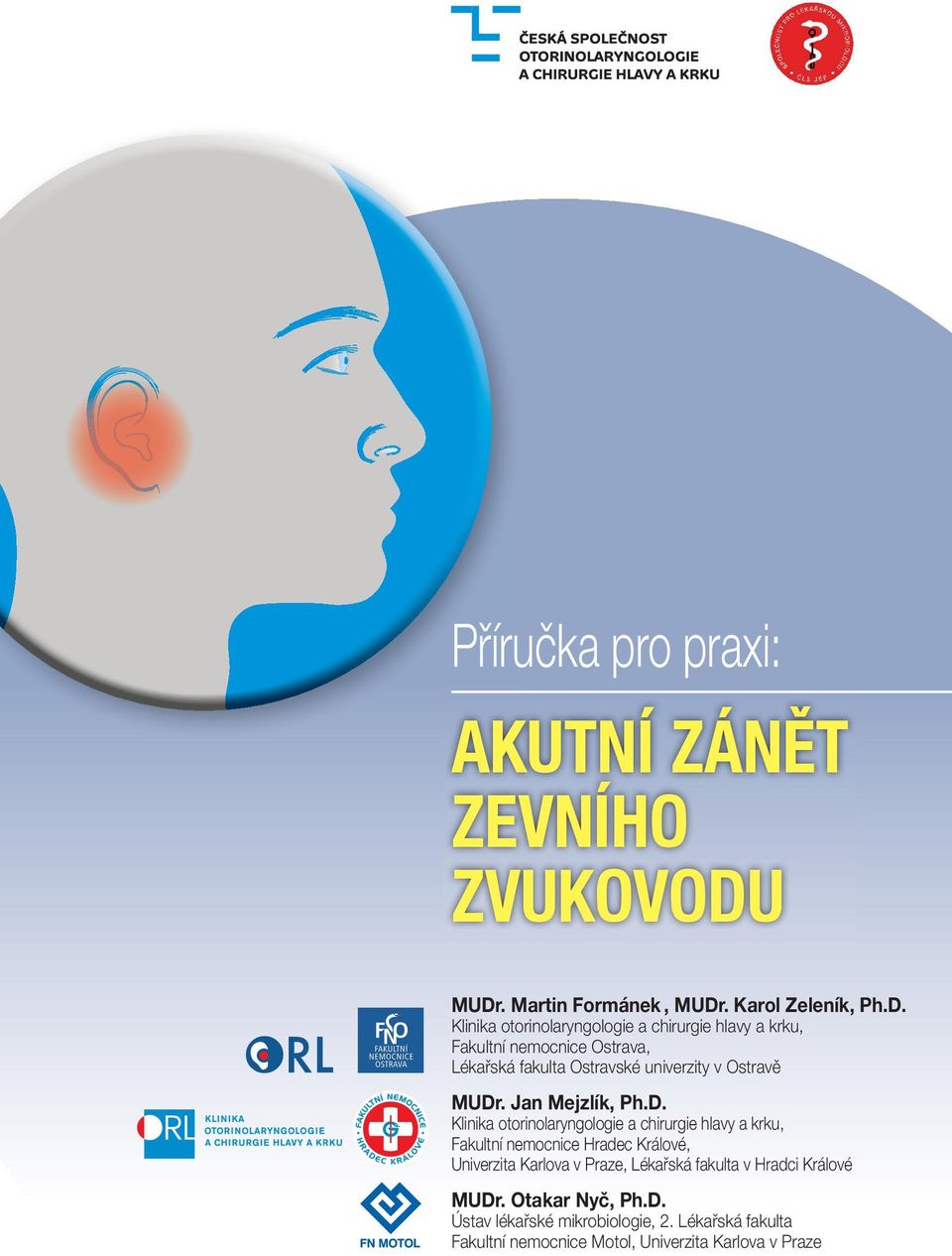 Lékařská fakulta Ostravské univerzity v Ostravě MUDr
